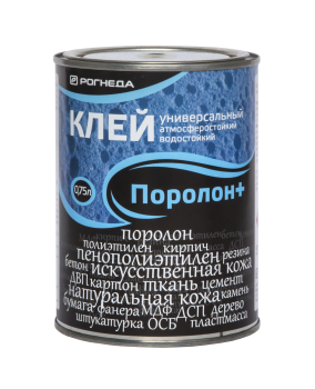 Клей универсальный Рогнеда Поролон + 0,75 л